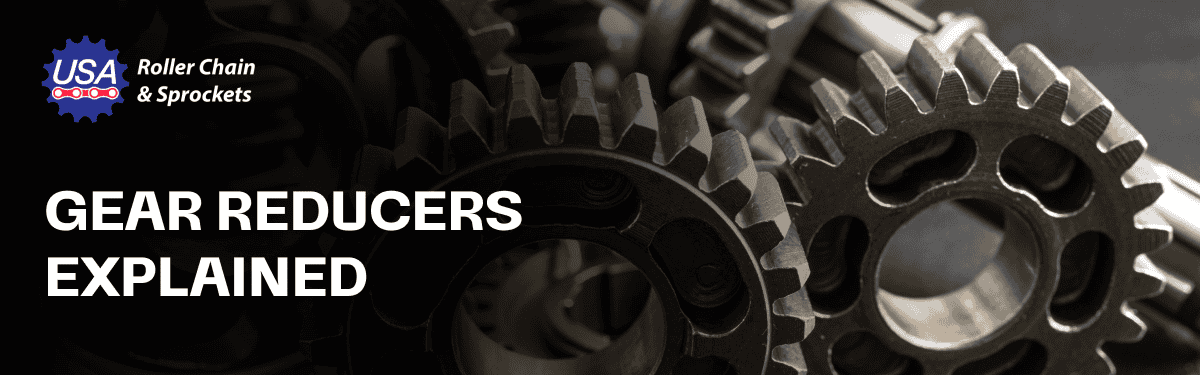 Gear Reducer Explained