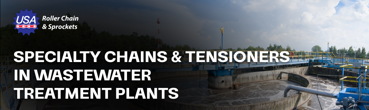 Specialty-Chains and-Tensioners-in-Wastewater-Treatment-Plants