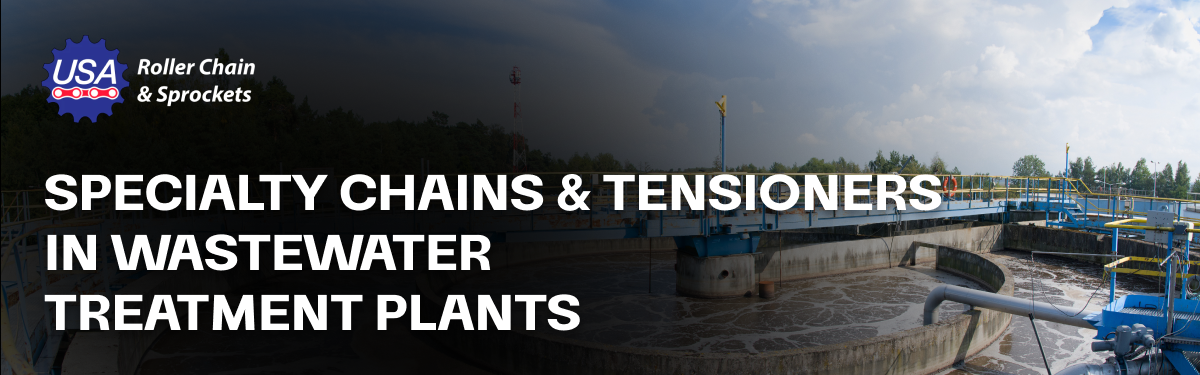 Specialty-Chains and-Tensioners-in-Wastewater-Treatment-Plants