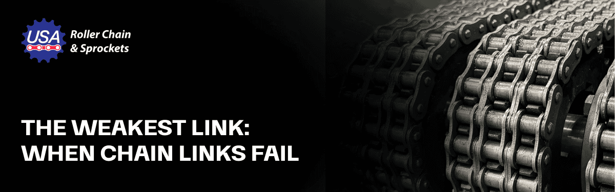 The Weakest Link: When Chain Links Fail [Checklist & FAQs]
