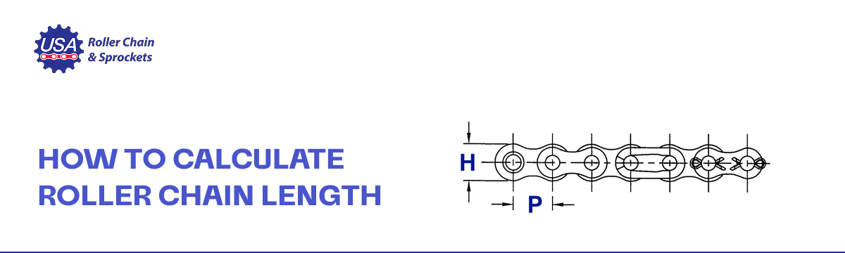 How To Calculate Roller Chain Length [Formulas + Chart]