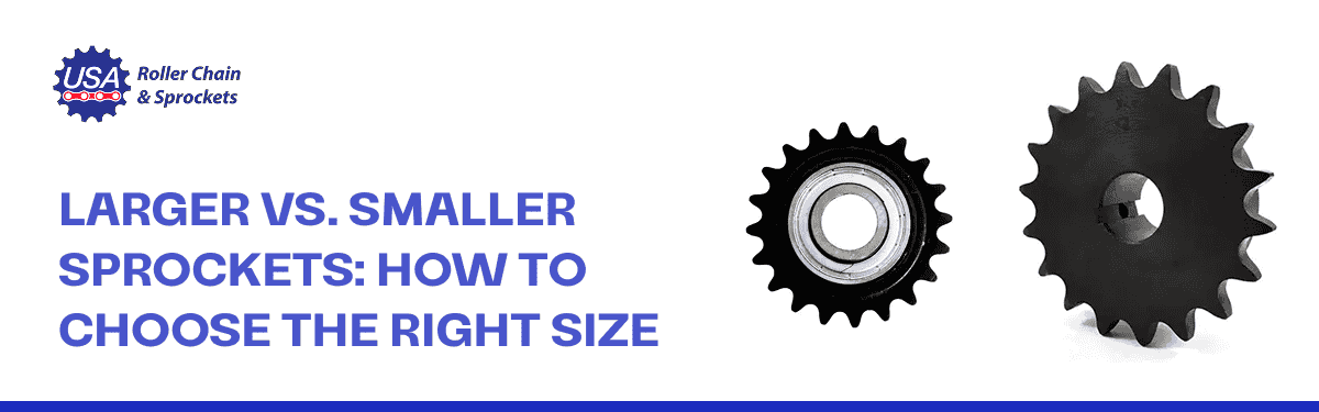 Larger vs. Smaller Sprockets: How To Choose the Right Size