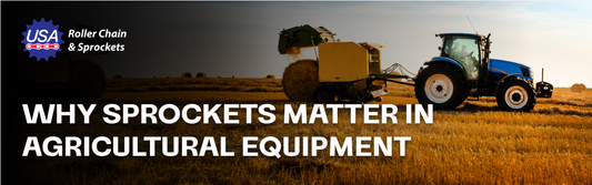 Sprokets in Agricultural Equipment