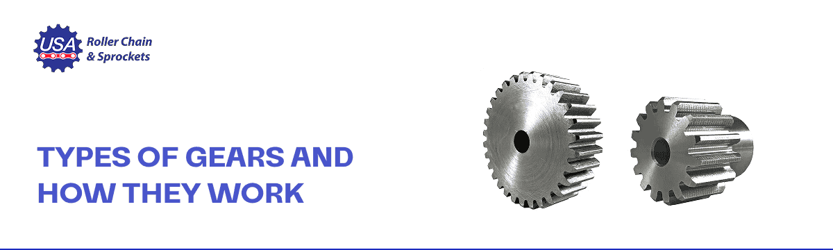 Types of Gears & How They Work: Which One Fits the Job?