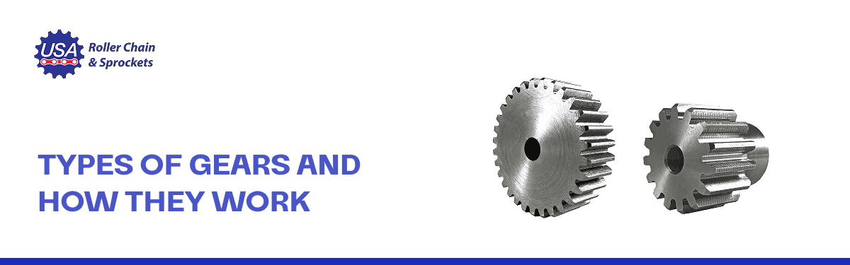 Types of Gears & How They Work: Which One Fits the Job?